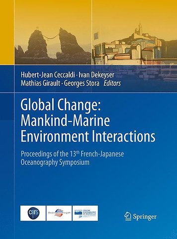 Global Change: Mankind-Marine Environment Interactions