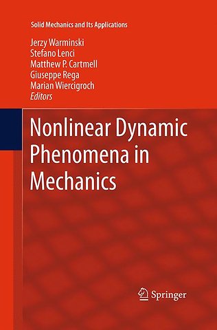 Nonlinear Dynamic Phenomena in Mechanics