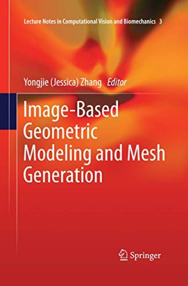 Image-Based Geometric Modeling and Mesh Generation