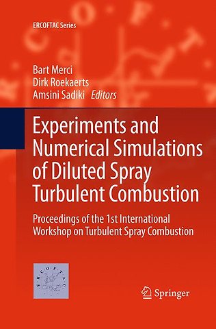 Experiments and Numerical Simulations of Diluted Spray Turbulent Combustion