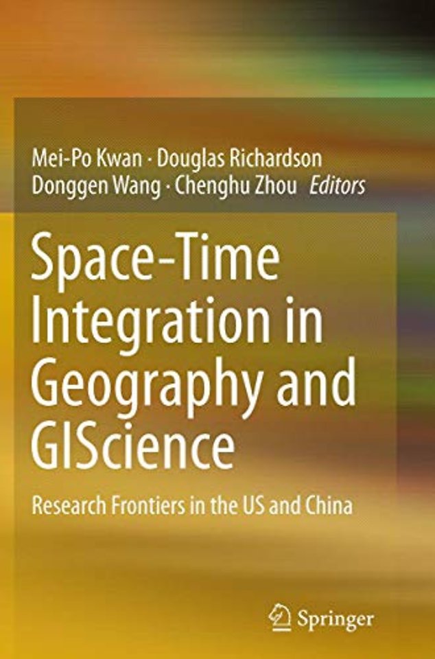Space-Time Integration in Geography and GIScience