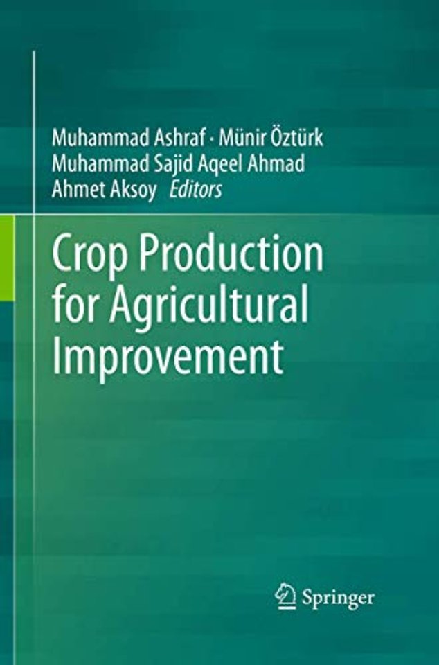 Crop Production for Agricultural Improvement