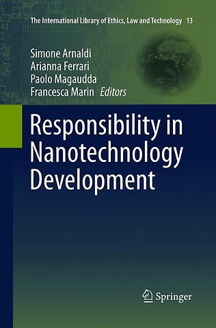 Responsibility in Nanotechnology Development
