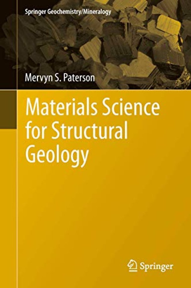 Materials Science for Structural Geology