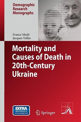 Mortality and Causes of Death in 20th-Century Ukraine