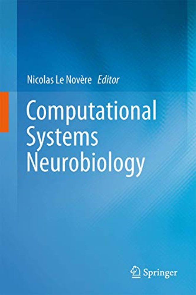 Computational Systems Neurobiology