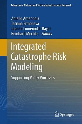 Integrated Catastrophe Risk Modeling