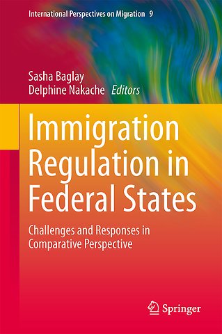 Immigration Regulation in Federal States