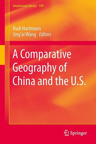 A Comparative Geography of China and the U.S.