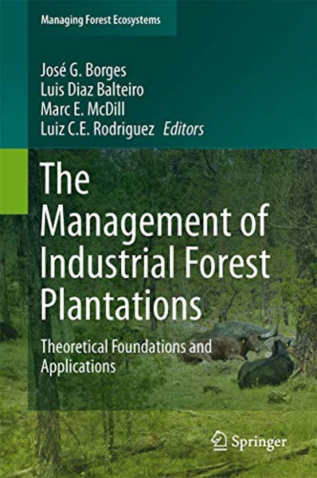 The Management of Industrial Forest Plantations