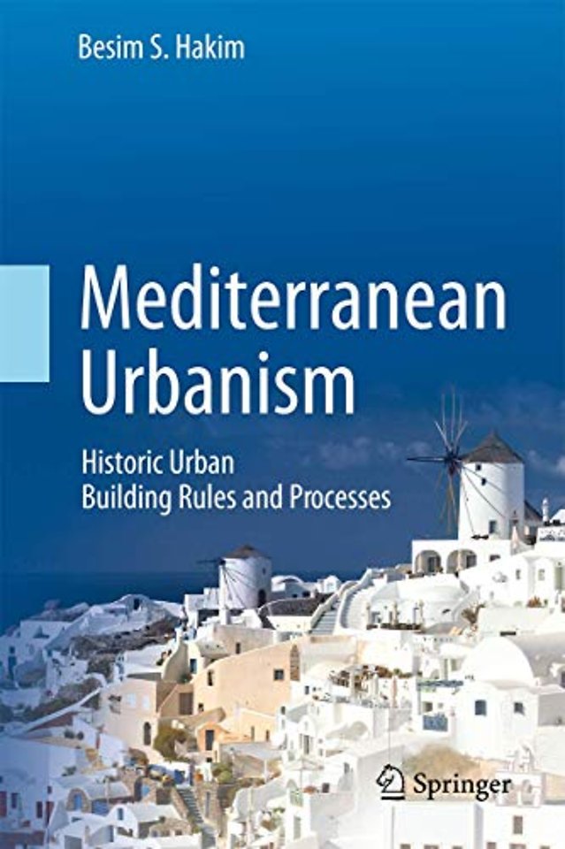 Mediterranean Urbanism