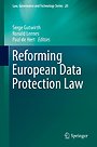 Reforming European Data Protection Law Reforming European Data Protection Law