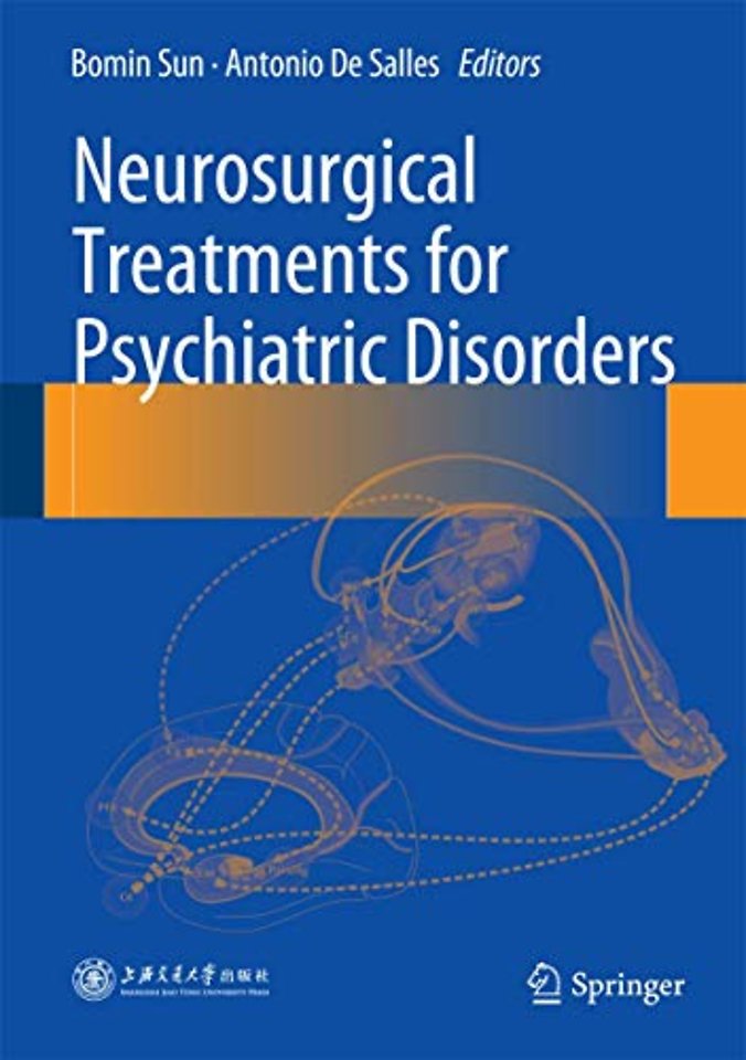 Neurosurgical Treatments for Psychiatric Disorders