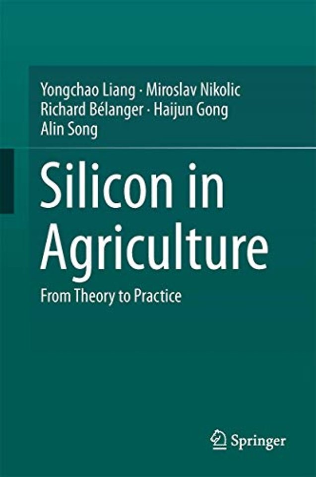 Silicon in Agriculture
