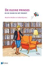De kleine prinses en de chaos in het project