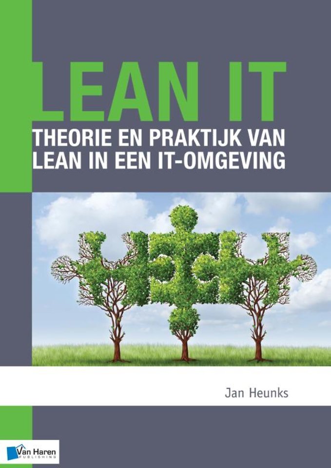 Lean IT - Theorie en praktijk van Lean in een IT-omgeving