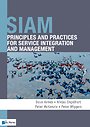 SIAM: Principles and Practices for Service Integration and Management SIAM: Principles and Practices for Service Integration and Management