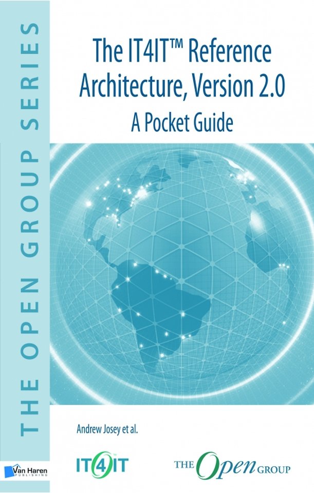 The IT4IT Reference Architecture Version 2.0 – A Pocket Guide