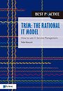 TRIM: the rational IT model TRIM: the rational IT model