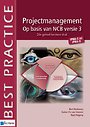 Projectmanagement op basis van NCB versie 3 Projectmanagement op basis van NCB versie 3