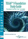 TOGAF 9 Foundation Study Guide TOGAF 9 Foundation Study Guide
