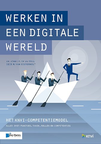 Werken In Een Digitale Wereld Door Johan Op De Coul