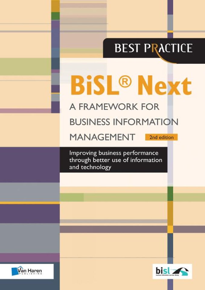 BiSL Next - A Framework for Business Information Management