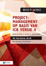 Projectmanagement op basis van ICB versie 4 - IPMA B, IPMA C, IPMA-D , IPMA PMO