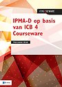 IPMA-D op basis van ICB 4 Courseware IPMA-D op basis van ICB 4 Courseware