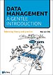 Data Management: a gentle introduction Data Management: a gentle introduction