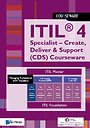 ITIL® 4 Specialist – Create, Deliver & Support (CDS) Courseware ITIL® 4 Specialist – Create, Deliver & Support (CDS) Courseware