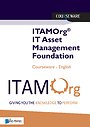 ITAMOrg® IT Asset Management Foundation Courseware