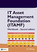 IT Asset Management Foundation (ITAMF) – Workbook