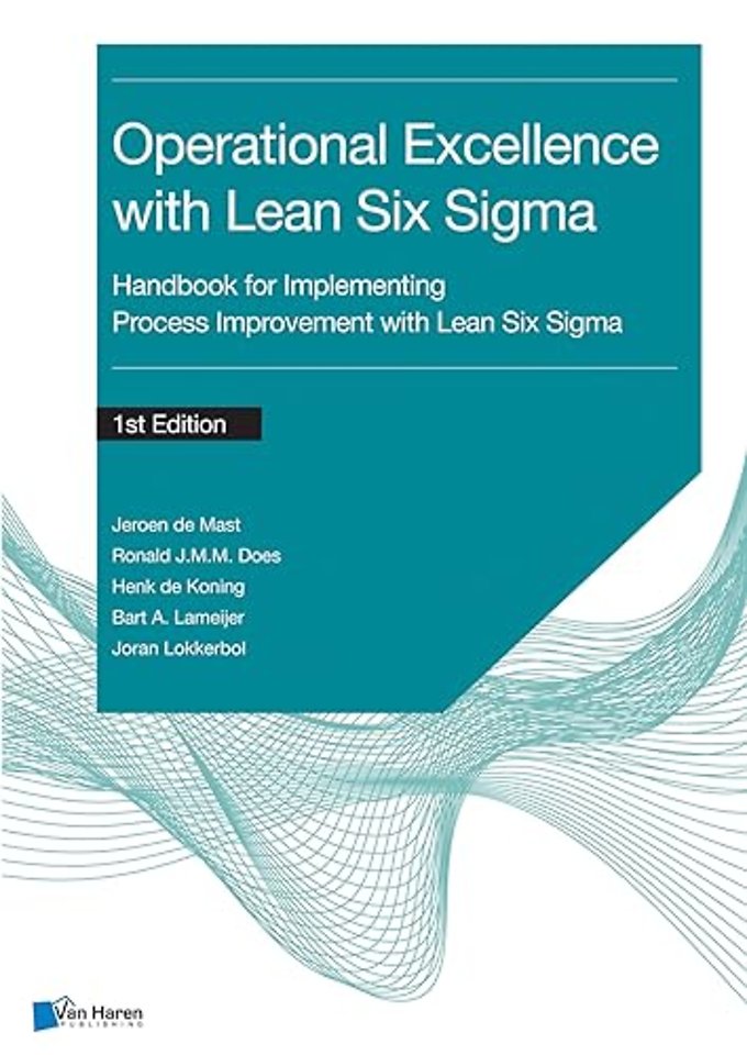 Operational Excellence with Lean Six Sigma