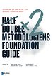 Half Double metodologien Foundation Guide