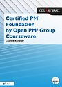 Certified PM2 Foundation by Open pm2 Group Courseware Certified PM2 Foundation by Open pm2 Group Courseware