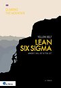 Lean Six Sigma Yellow Belt Lean Six Sigma Yellow Belt