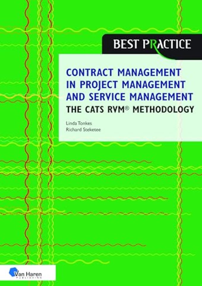 Contract management in project management and service management - the CATS RVM methodology