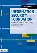 Information Security Foundation op basis van ISO/IEC 27001 ’22 Courseware