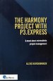 The harmony project with P3.express