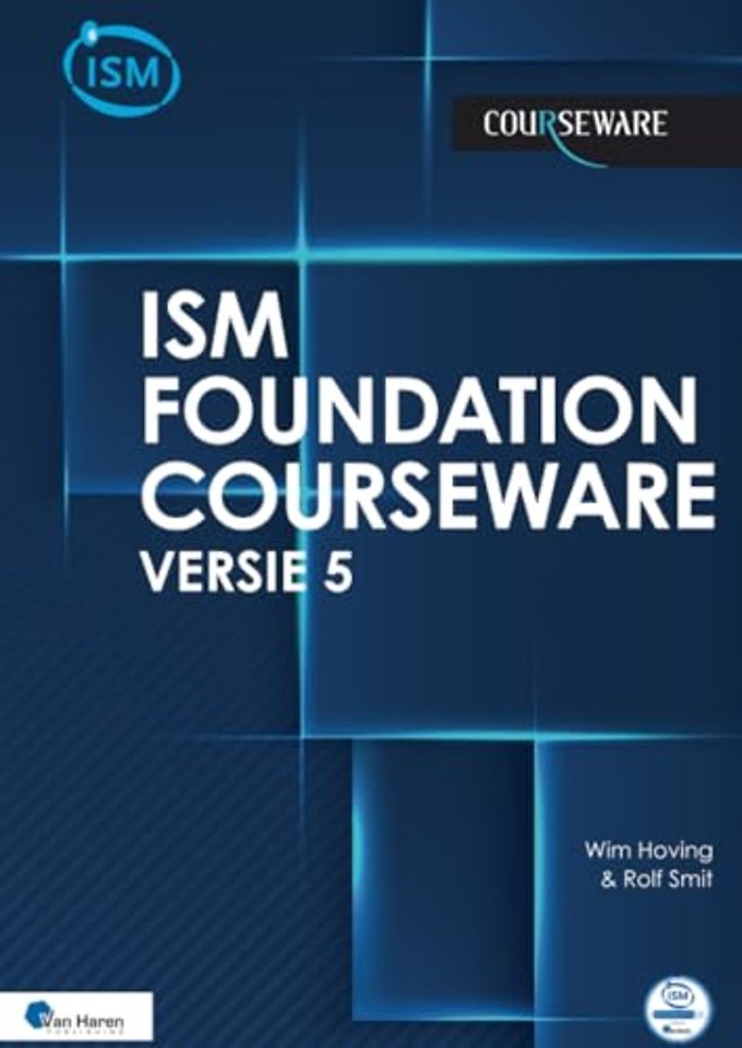ISM 5 Foundation Courseware