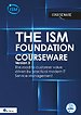ISM 5 Foundation Courseware ISM 5 Foundation Courseware