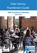 Data Literacy Practitioner's Guide Data Literacy Practitioner's Guide