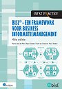 BiSL – Een Framework voor business informatiemanagement BiSL – Een Framework voor business informatiemanagement