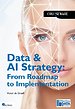 Data & AI Strategy: From Roadmap to Implementation