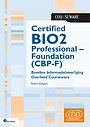 Certified BIO2 Professional – Foundation (CBP-F) Certified BIO2 Professional – Foundation (CBP-F)