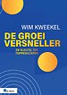 De groeiversneller De groeiversneller