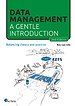 Data Management: a gentle introduction Data Management: a gentle introduction