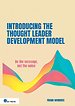 Introducing the Thought Leader Development Model