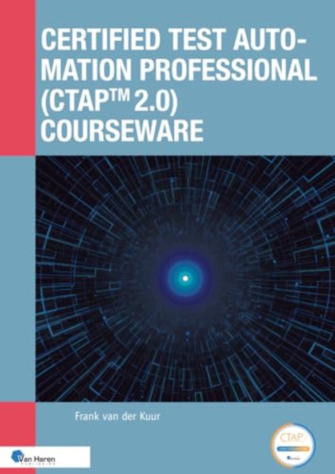 Certified Test Automation Professional (CTAP™ 2.0) Courseware